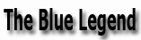 The Blue Legend